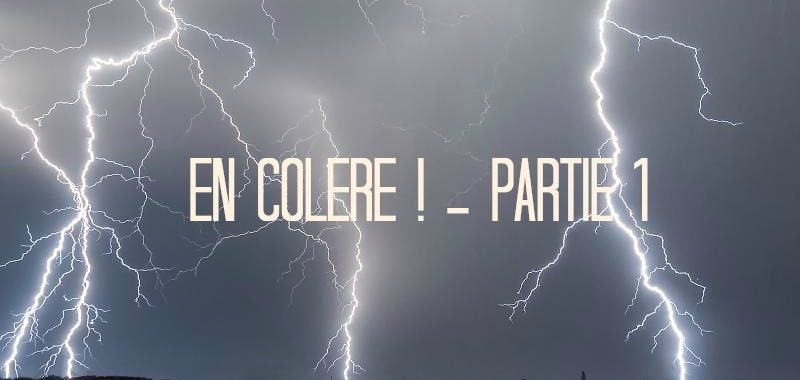 en colère